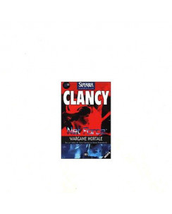 Ed.Universale Rizzoli T.Clancy: Net force wargame mortale 2000  A29