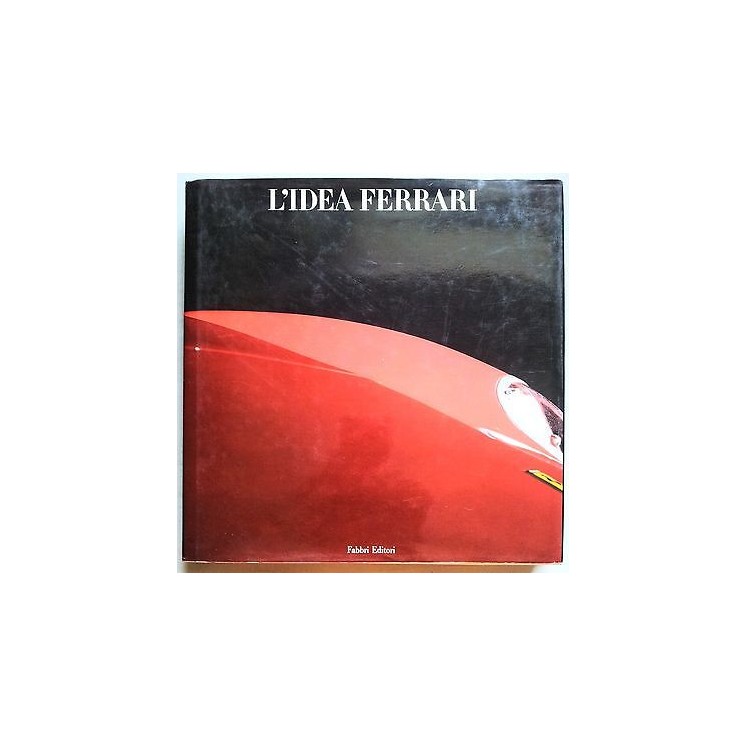 L'Idea Ferrari * volume fotografico * ed. Fabbri FF04  25,00€