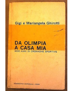 Gigi e Mariangela Ghirotti: Da Olimpia a casa mia ed. Edindustria A19