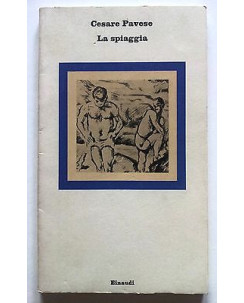 Cesare Pavese: La spiaggia Ed. Einaudi I Nuovi Coralli n. 90 A14 [RS]