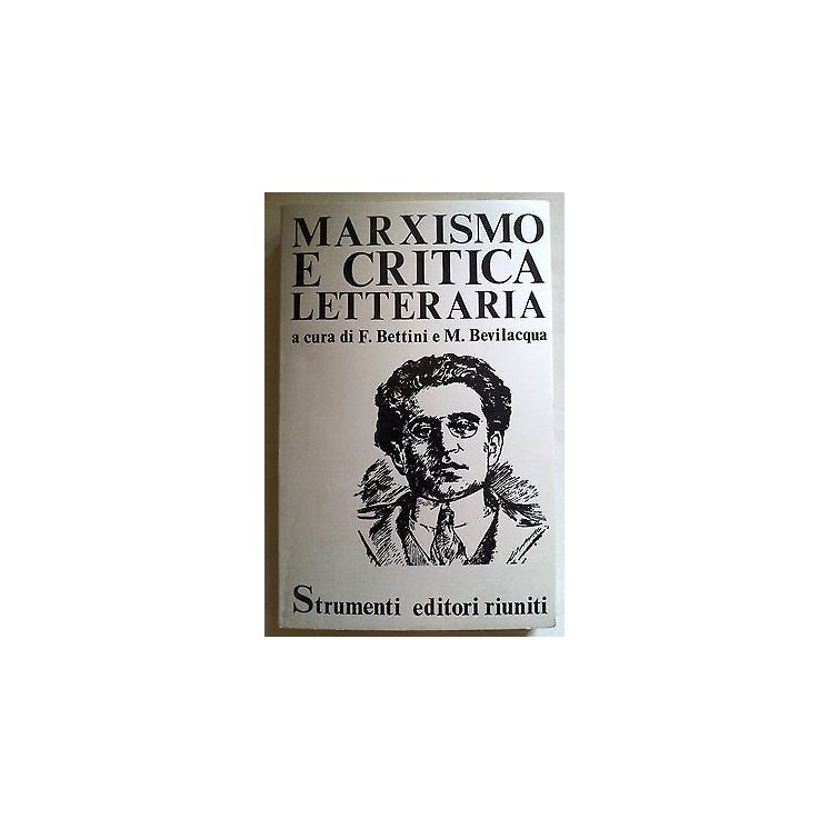 Bettini, Bevilacqua: Marxismo e Critica Letteraria 1a Ed. 1975 A05 ...