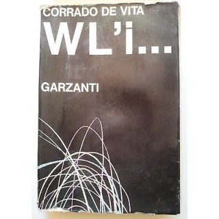 Corrado De Vita: W l'i... Ed. Garzanti A09 [RS]  3,00€