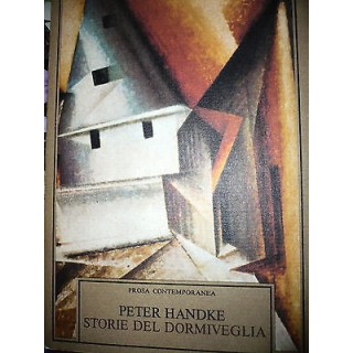 Peter Handke: Storie del dormiveglia - 1° Ediz. 1983, Ed. Guanda A2...