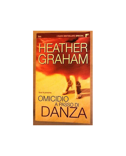 Heather Graham: Omicidio a passo di danza ed. Mondadori A19 2,70€
