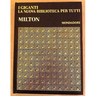 Milton. I Giganti n. 9 La nuova biblioteca per tutti ed. Mondadori ...