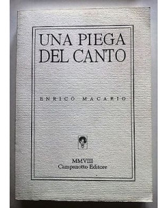 Enrico Macario: Una Piega del Canto ed. Campanotto A27