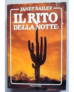 Janet Dailey: Il rito della notte Ed. Narrativa Club A13