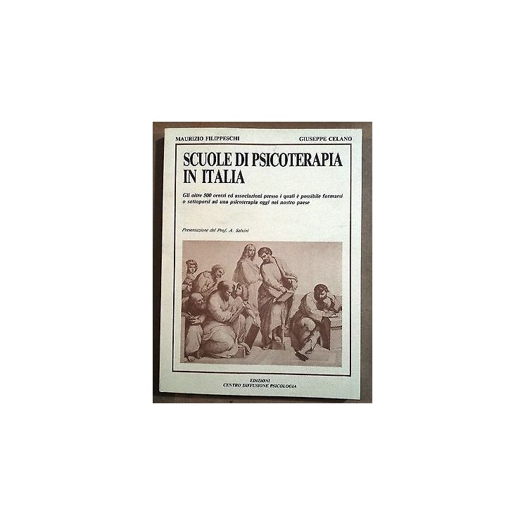 Filippeschi Maurizio, Celano Giuseppe: Scuole di psicoterapia in It...