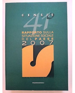 Censis: 41° rapporto sulla situazione sociale del Paese 2007 -70% A12 [RS]