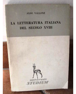 Aldo Vallone: La letteratura italiana del secolo XVIII Ed. Studium A03