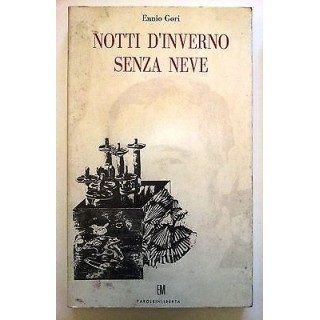 Ennio Gori: Notti d'inverno senza neve Ed. EM A10 [RS]  10,20€