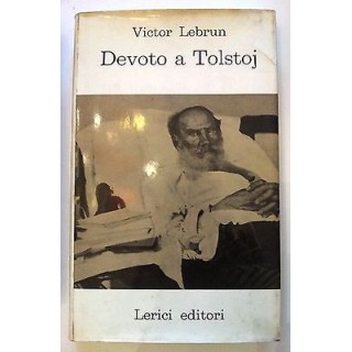 Victor Lebrun: Devoto a Tolstoj ed. Lerici [RS] A39  10,20€