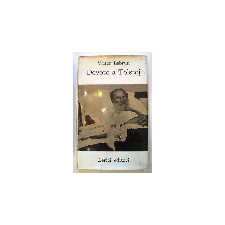 Victor Lebrun: Devoto a Tolstoj ed. Lerici [RS] A39  10,20€