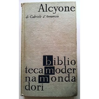 Gabriele D'Annunzio: Alcyone Ed. Mondadori A07 [RS]  5,00€
