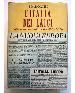 Spadolini: L'Italia dei laici Ed. Le Monnier A10 [RS]