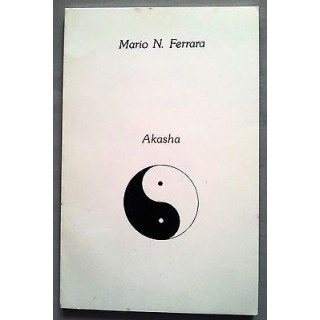 Mario N. Ferrara: Akasha * ed. Mondadori A13  2,00€