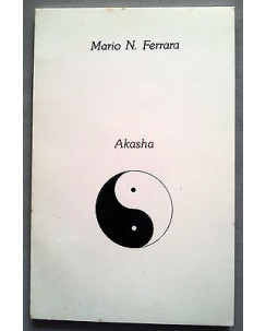 Mario N. Ferrara: Akasha * ed. Mondadori A13