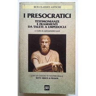 I Presocratici a cura di Alessandro Lama * ed. BUR RS-A09  7,00€