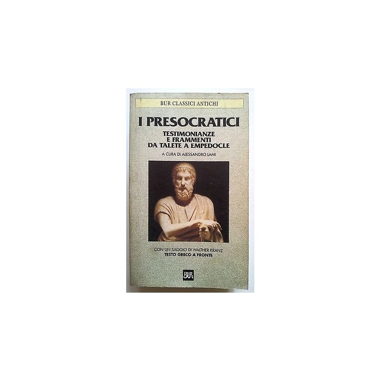 I Presocratici a cura di Alessandro Lama * ed. BUR RS-A09  7,00€