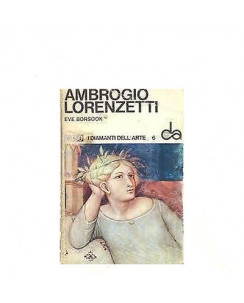 I diamanti dell'arte N. 6 E.Borsook: A. Lorenzetti Ed. Sadea Sansoni A03