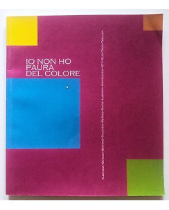 Lorella Scacco: Io non ho paura del colore [RS] A27