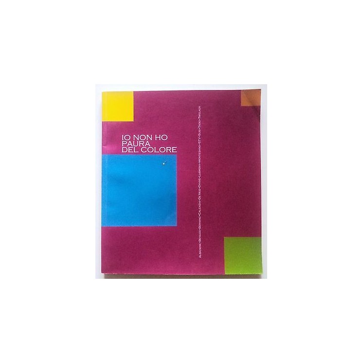 Lorella Scacco: Io non ho paura del colore [RS] A27  5,00€