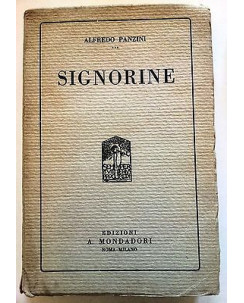 Alfredo Panzini: Signorine ed. Mondadori 1921 [RS] A40