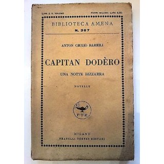A.G. Barrili: Capitan Dodèro Una notte bizzarra FTE/BibliotecaAmena...