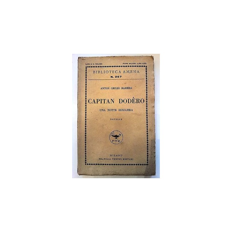 A.G. Barrili: Capitan Dodèro Una notte bizzarra FTE/BibliotecaAmena...