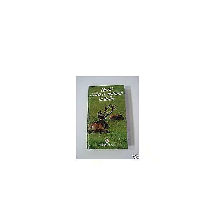 Parchi e riserve naturali in Italia Touring Club Italiano FF02  2,00€