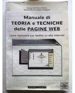 Manuale di teoria e tecniche delle pagine WEB senza cd ed. Project [RS] A27