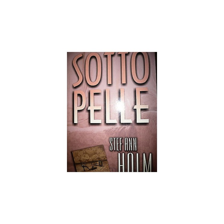 Stef Ann Holm: Sottopelle Ed. Harlequin Mondadori A35  2,00€