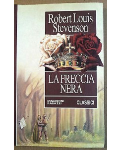 Robert Loius Stevenson: La freccia nera Ed. De Agostini A37