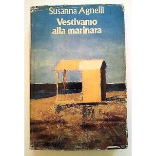 Susanna Agnelli: Vestivamo alla marinara Ed. Arnoldo Mondadori A08 ...