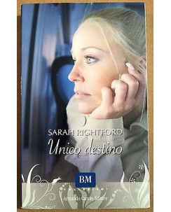 Sarah Rightford: Unico destino Ed. Armando Curcio A37