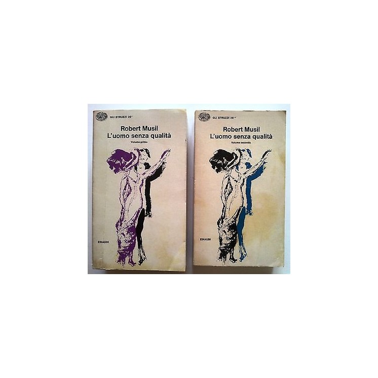 R. Musil: L'uomo senza qualità vol. 1-2 * ed. Einaudi - Gli Struzzi...