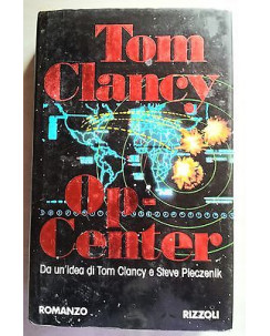 Tom Clancy, Steve Pieczenik: Op-Center Ed. Rizzoli A08