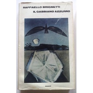 Raffaello Brignetti: Il gabbiano azzurro ed. Einaudi A16  2,50€