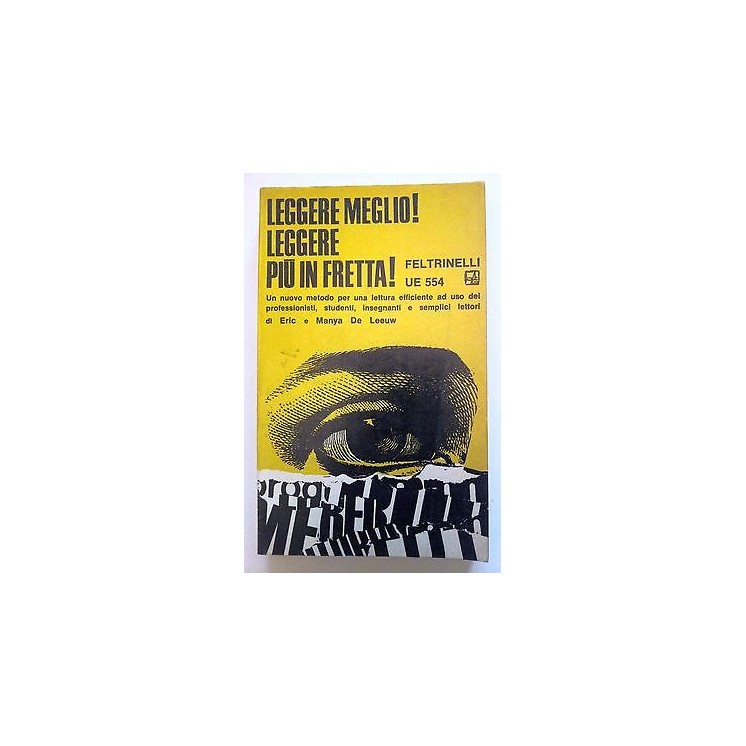 De Leeuw: Leggere meglio! Leggere più in fretta! Feltrinelli UE 554...