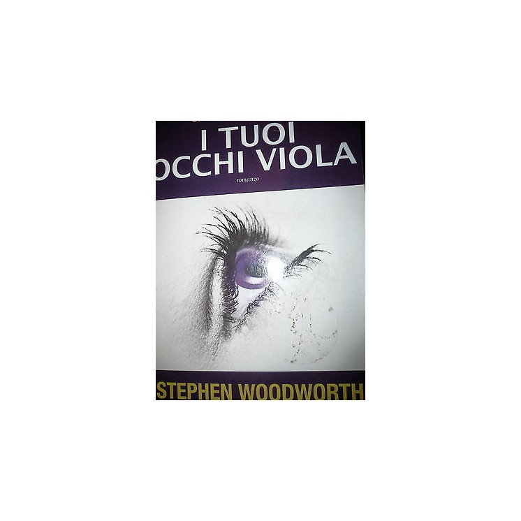 Stephen Woodworth: I tuoi occhi viola Ed. Fanucci A08  5,00€