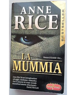 Anne Rice: La Mummia * Ed. SuperPocket A21