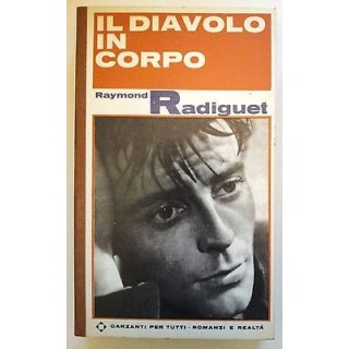 Raymond Radiguet: Il Diavolo in Corpo ed. Garzanti Per Tutti n. 38 ...