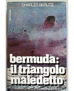 Charles Berlitz: Bermuda: Il triangolo maledetto Ed. Euroclub A10