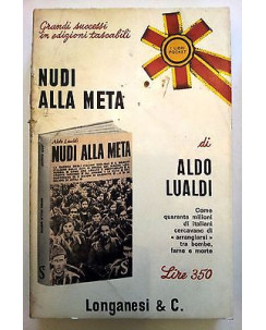 Aldo Lualdi: Nudi alla meta Ed. Longanesi & C. Pocket n. 229 A13 [RS]