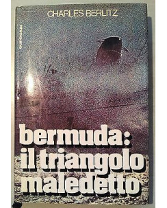 Charles Berlitz: Bermuda: Il triangolo maledetto Ed. Euroclub A12