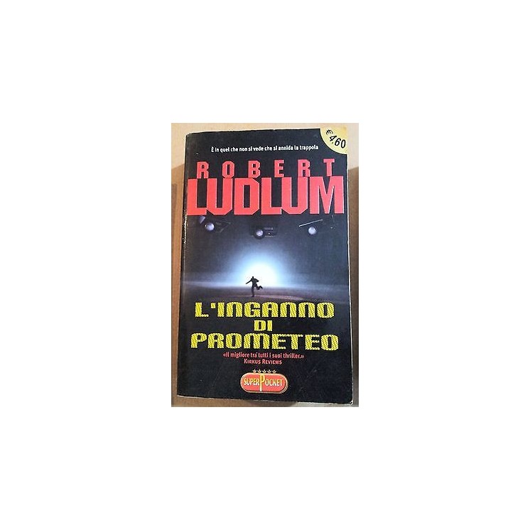 Robert Ludlum: L'inganno di Prometeo Ed. Rizzoli A13  2,20€
