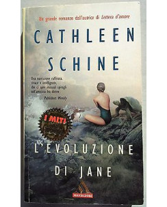 Cathleen Schine: L'evoluzione di Jane Ed. Mondadori A07