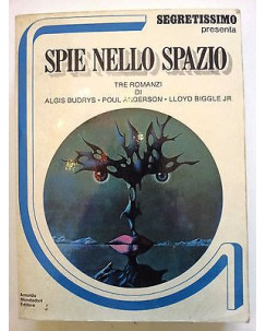 Spie nello Spazio: 3 romanzi di Budrys, Anderson, Biggle Segretissimo [RS] A40