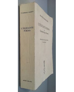 F.Giorgio Veneto "L'elegante poema" commento sopra il poema ed numerata [RS] A37