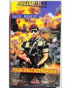 David Monnery: Fuga dall'Azerbaijan Ed. Mondadori A07